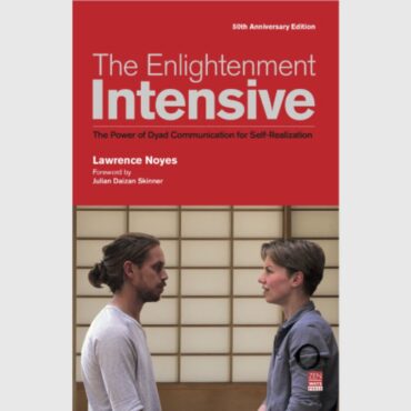 The Enlightenment Intensive by Lawrence Noyes